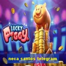 neca santos telegram